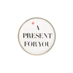 Piatto A Present For You